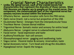 Cranial Nerve Characteristics