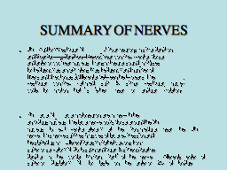 SUMMARY OF NERVES