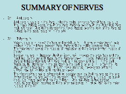 SUMMARY OF NERVES 